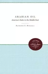 Arabian Oil - Raymond F. Mikesell