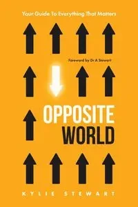 Opposite World - Stewart Kylie