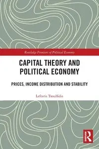 Capital Theory and Political Economy - Tsoulfidis Lefteris