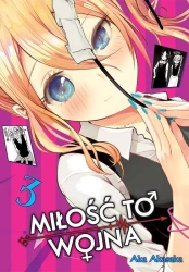 KAGUYA-SAMA Miłość to wojna. Tom 3 - Aka Akasaka