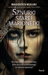 eBook Sznurki starej marionetki - Małgorzata Węglarz epub mobi