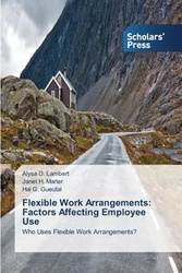 Flexible Work Arrangements - Lambert Alysa D.