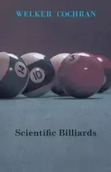 Scientific Billiards - Cochran Welker