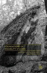 Foundations of Disability Studies - Wappett M.