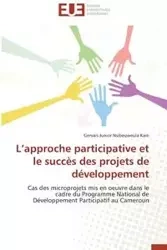 L'Approche Participative Et Le Succes Des Projets de Developpement - Kam Junior Nsibeuweula Gervais