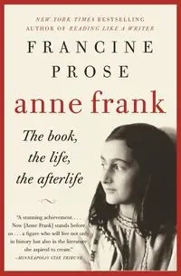 Anne Frank - Francine Prose
