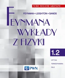 Feynmana wykłady z fizyki. T. 1, cz. 2 - Richard P. Feynman, Robert B. Leighton, Matthew S