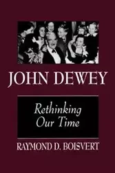 John Dewey - Raymond D. Boisvert