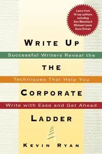 Write Up the Corporate Ladder - Nelson Thomas