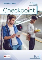 Checkpoint B2+ Książka ucznia + książka cyfrowa - David Spencer, Monika Cichmińska, Gill Holey