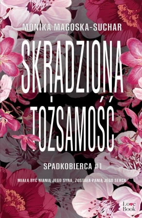 eBook Skradziona tożsamość. Spadkobierca - Monika Magoska-Suchar epub mobi
