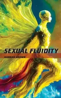 Sexual Fluidity - Hannah Brown