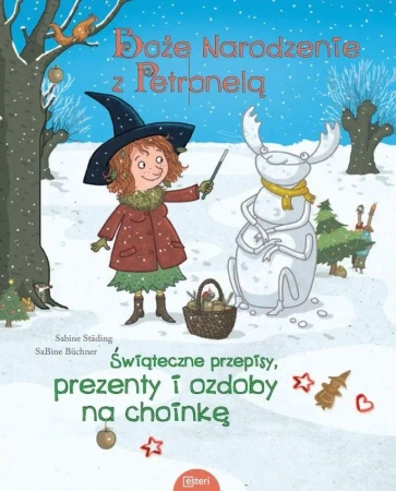 Boże Narodzenie z Petronelą z jabłoniowego sadu - Sabine Stding, Sabine Bchner