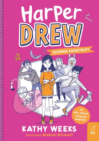 Dziennik katastrofy. Harper Drew - Kathy Weeks
