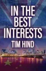 In The Best Interests - Tim Hind