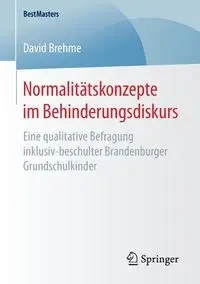 Normalitätskonzepte im Behinderungsdiskurs - David Brehme