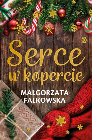 eBook Serce w kopercie - Małgorzata Falkowska epub mobi