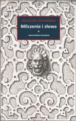 Milczenie i słowa - Krzysztof Filip Rudolf