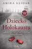Dziecko Holokaustu - Amira Keidar