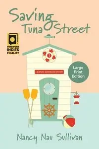 Saving Tuna Street - Nancy Nau Sullivan