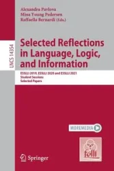 Selected Reflections in Language, Logic, and Information - Pavlova Alexandra