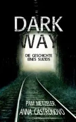 Dark Way - Anna Castronovo
