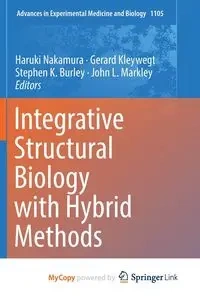 Integrative Structural Biology with Hybrid Methods - Nakamura Haruki