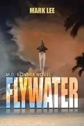 Flywater - Mark Lee Stoia