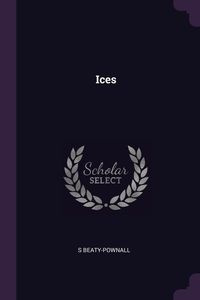Ices - Beaty-Pownall S