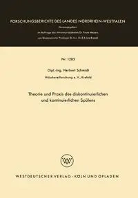 Theorie und Praxis des diskontinuierlichen und kontinuierlichen Spülens - Herbert Schmidt