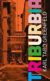 Triburbia - Karl Greenfeld