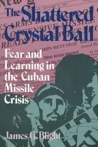 The Shattered Crystal Ball - James G. Blight