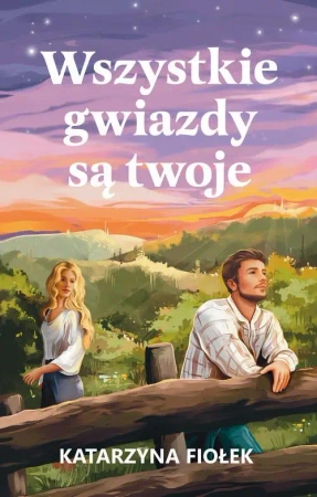 eBook Wszystkie gwiazdy są twoje - Katarzyna Fiołek epub
