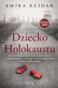 Dziecko Holokaustu - Amira Keidar