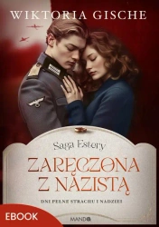 eBook Zaręczona z nazistą - Wiktoria Gische epub mobi