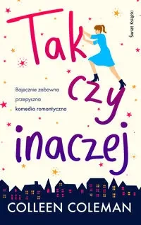 Tak czy inaczej - Coleman Colleen