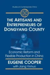 The Artisans and Entrepreneurs of Dongyang County - Terry Cooper L