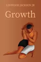 Growth - Jackson Linwood Jr.