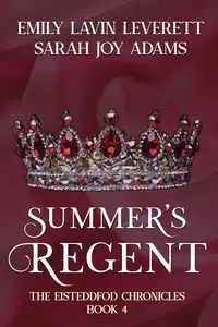 Summer's Regent - Sarah Joy Adams