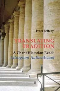 Translating Tradition - Jeffery Peter