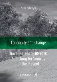 Continuity and Change - Maria Halamska