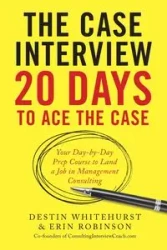 The Case Interview - Whitehurst Destin