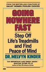 Going Nowhere Fast - Kinder Melvyn