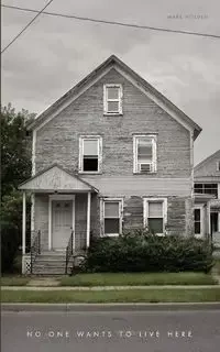 No One Wants to Live Here - Mark Holden