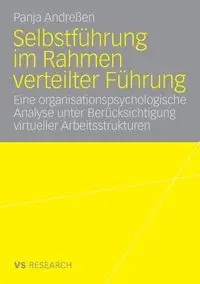 Selbstführung im Rahmen verteilter Führung - Andreßen Panja