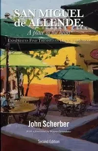 San Miguel de Allende - John Scherber