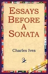 Essays Before a Sonata - Charles Ives