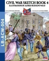 Civil War sketch book - Vol. 4 - Cristini Luca Stefano