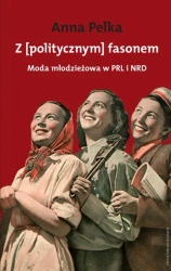 eBook Z [politycznym] fasonem - Anna Pelka mobi epub