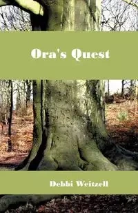 Ora's Quest - Debbi Weitzell